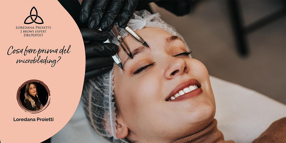 Cosa fare prima del microblading? Ecco come preparare la pelle al trattamento